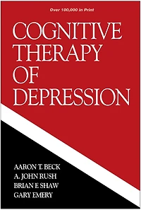 Cognitive Therapy of Depression