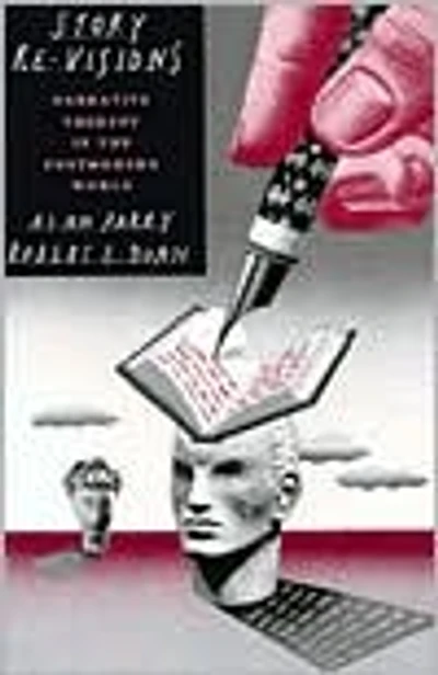 Story Re-Visions: Narrative Therapy in the Postmodern World