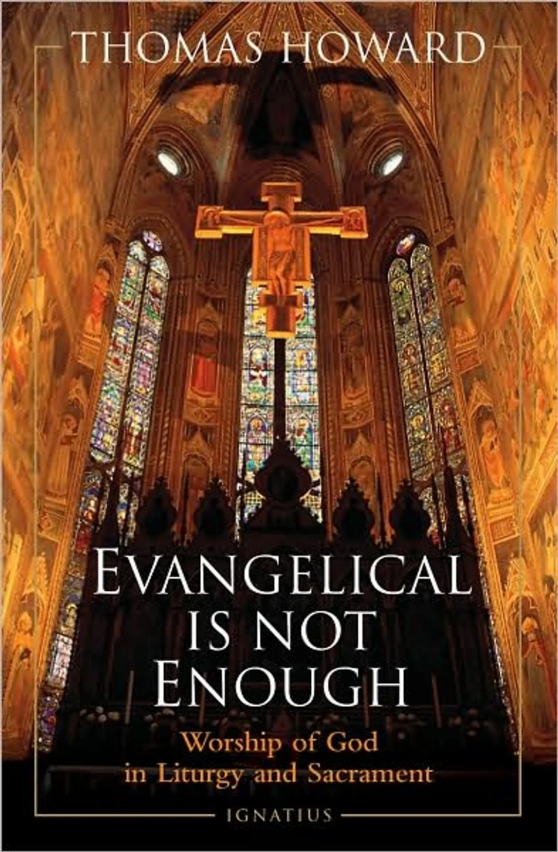 Evangelical Is Not Enough