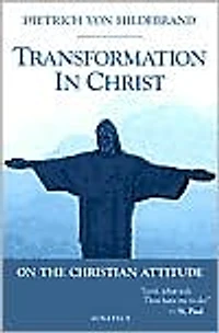 Transformation Christ: On the Christian Attitude