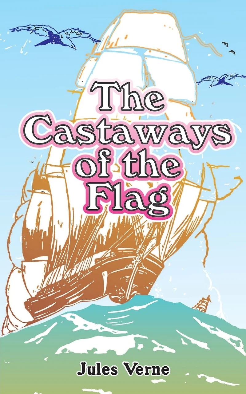 the Castaways of Flag
