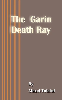 The Garin Death Ray