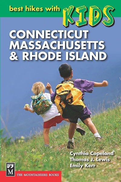 Best Hikes with Kids: Connecticut, Massachusetts, & Rhode Island