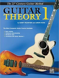 Belwin's 21st Century Guitar Theory 1: The Most Complete Guitar Course Available
