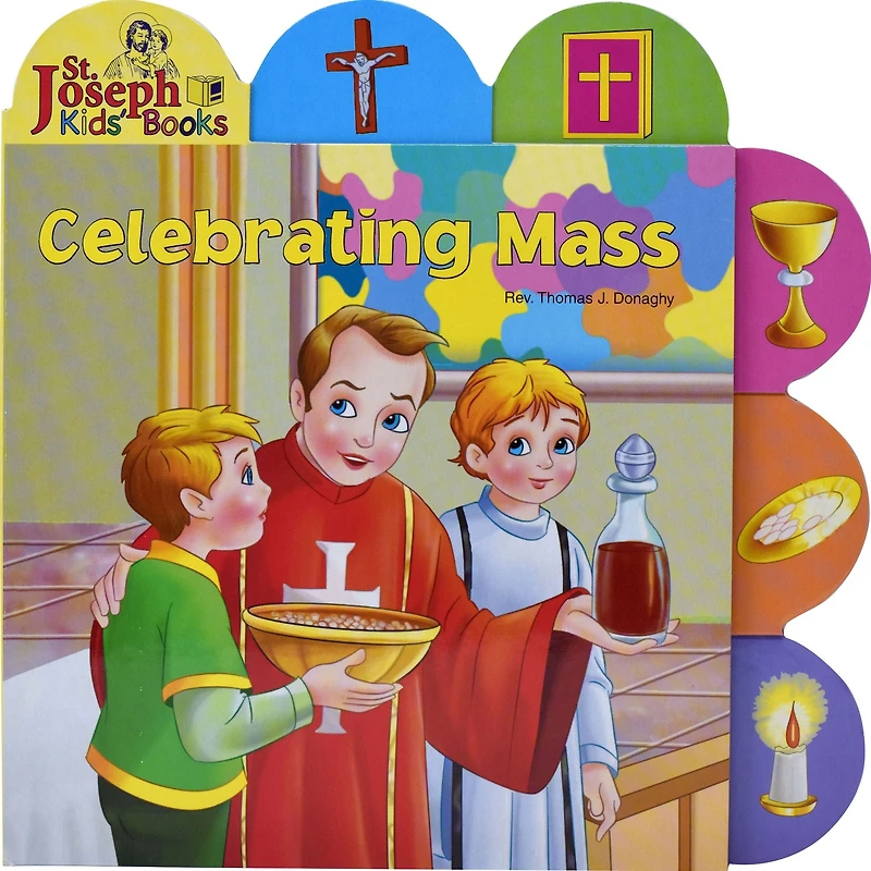 Celebrating Mass (St. Joseph Tab Book)