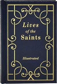 Lives Of The Saints