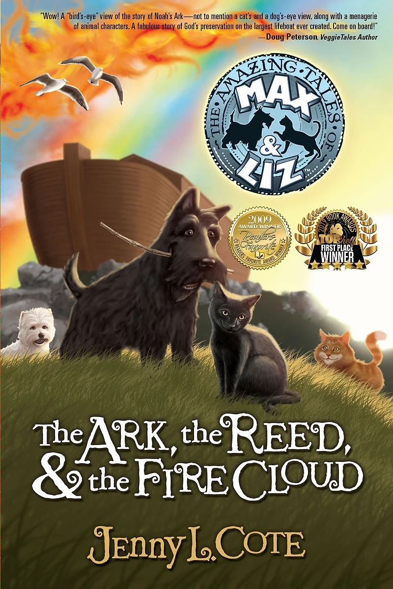 the Ark, Reed, and Firecloud (Amazing Tales of Max & Liz Series #1)