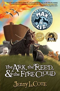 the Ark, Reed, and Firecloud (Amazing Tales of Max & Liz Series #1)