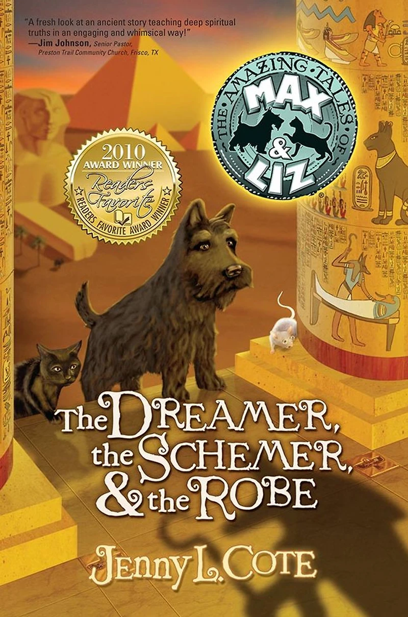 the Dreamer, Schemer, and Robe (Amazing Tales of Max & Liz Series #2)