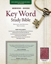 The Hebrew-Greek Key Word Study Bible: NASB-77 Edition