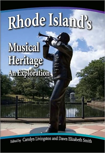 Rhode Island's Musical Heritage: An Exploration