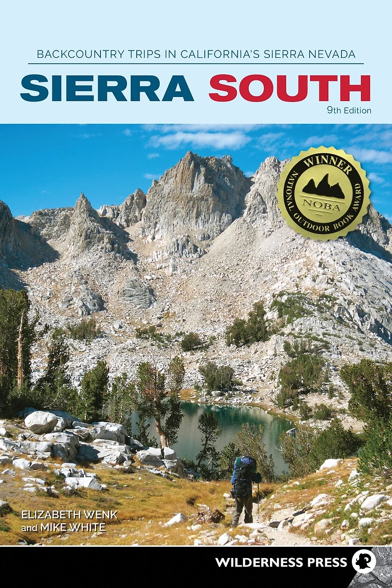 Sierra South: Backcountry Trips California's Nevada
