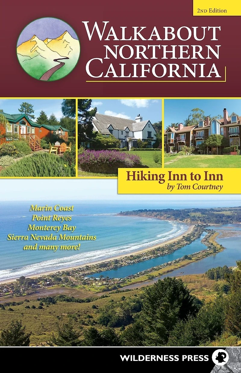 Walkabout Northern California: Hiking Inn to