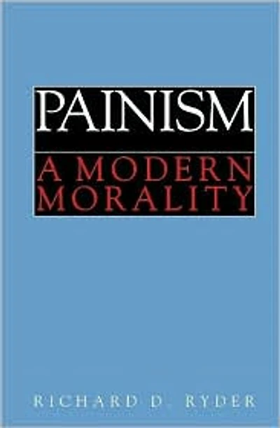 Painism: A Modern Morality