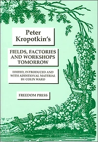 Fields, Factories, and Workshops Tomorrow