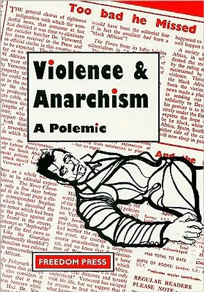 Violence And Anarchism