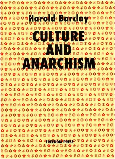 Culture And Anarchism