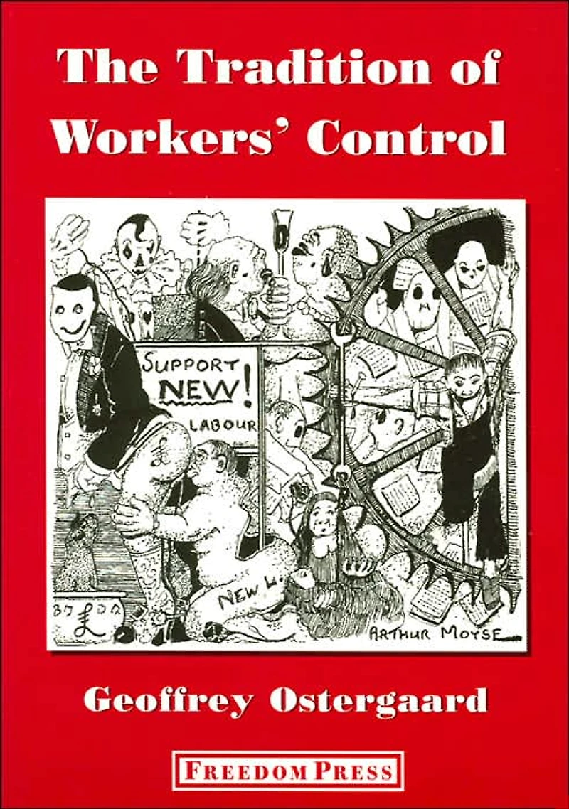 The Tradition Of Workers' Control