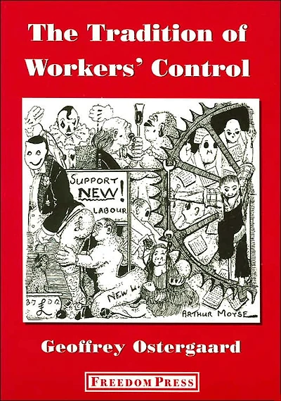 The Tradition Of Workers' Control