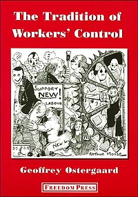 The Tradition Of Workers' Control