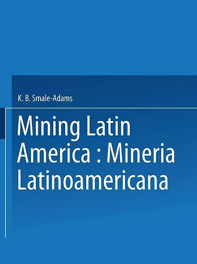 Mining Latin America / Minería Latinoamericana