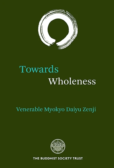 Towards Wholeness: Translations and Commentaries