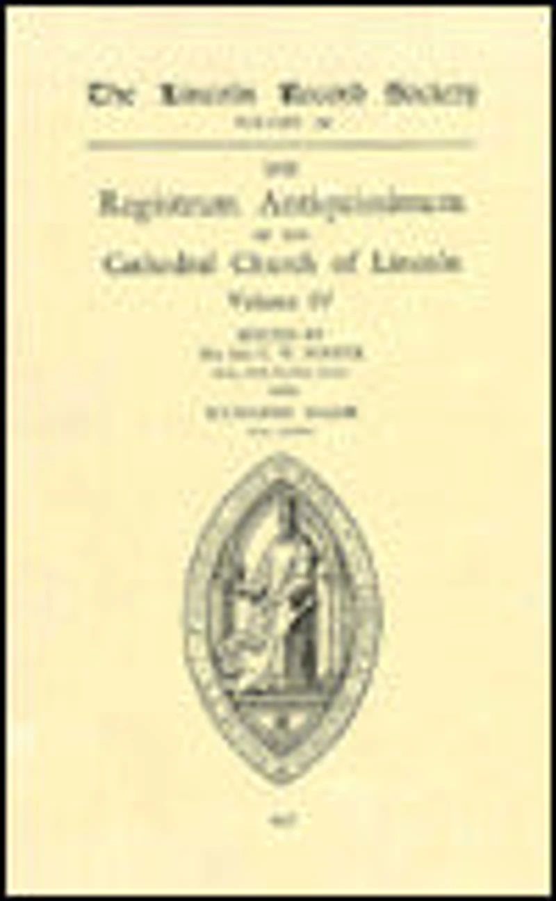 Registrum Antiquissimum of the Cathedral Church Lincoln [4]