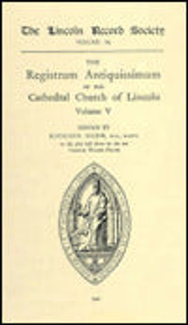 Registrum Antiquissimum of the Cathedral Church Lincoln [4]