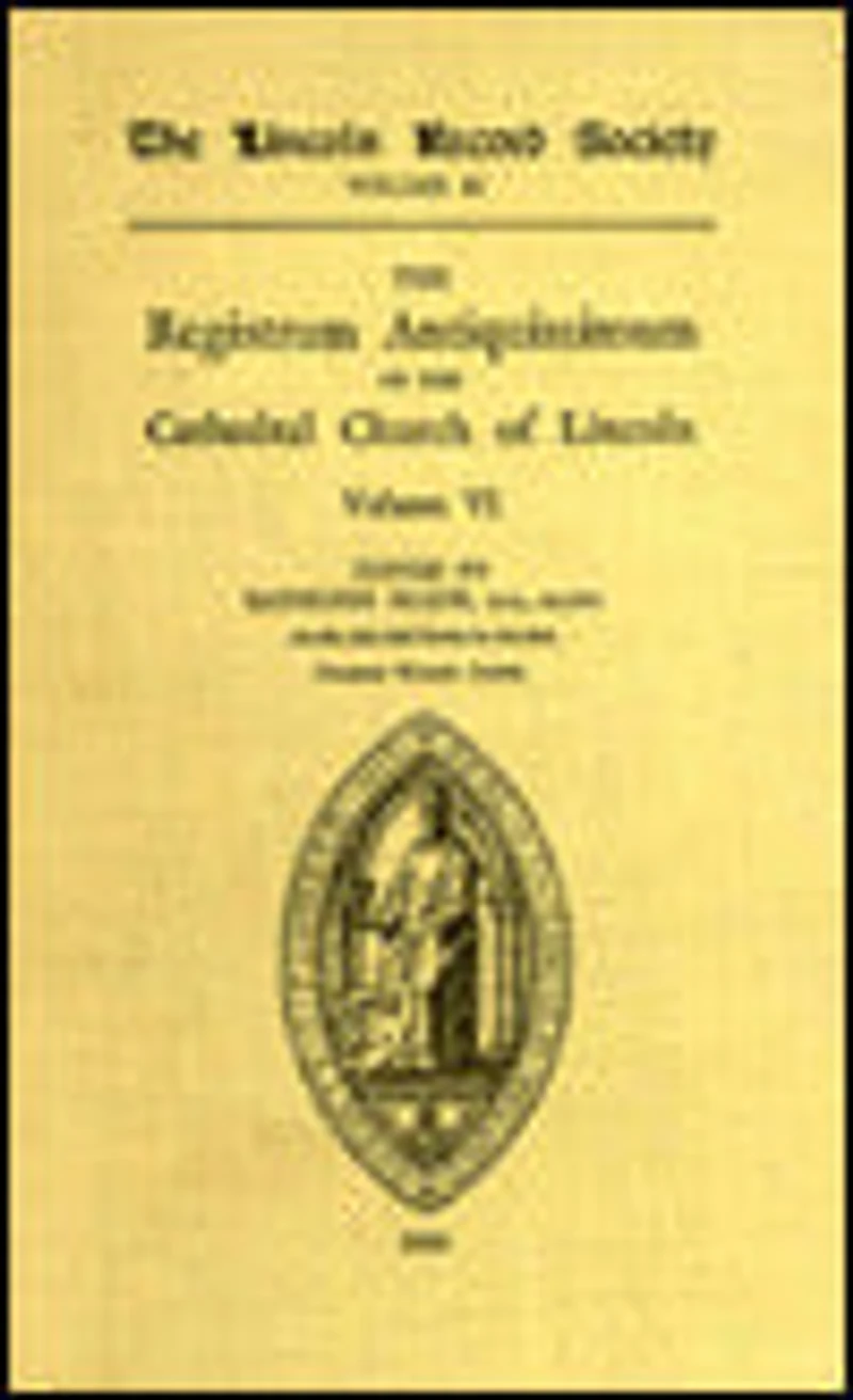 Registrum Antiquissimum of the Cathedral Church Lincoln [4]