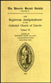 Registrum Antiquissimum of the Cathedral Church Lincoln [4]