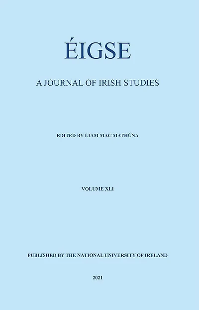 Eigse: A Journal of Irish Studies: Volume 41
