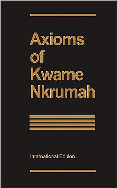 Axioms of Kwame Nkrumah