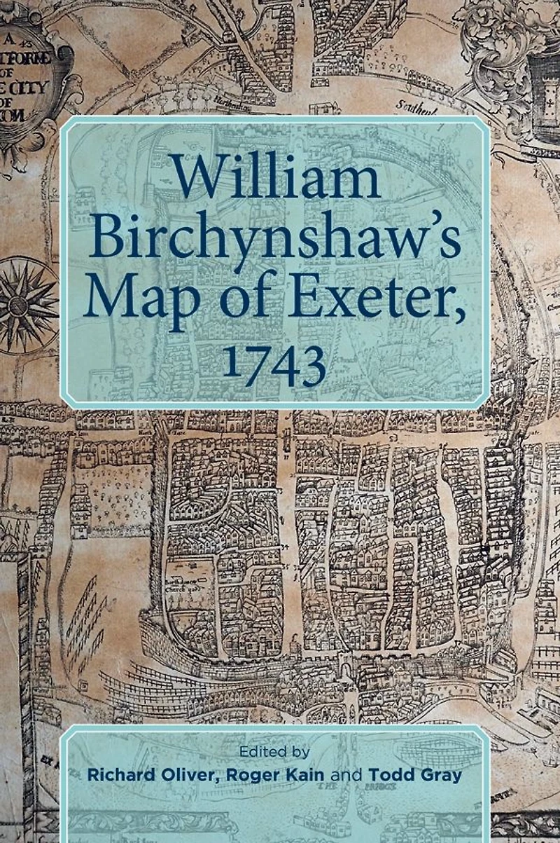 William Birchynshaw's Map of Exeter, 1743