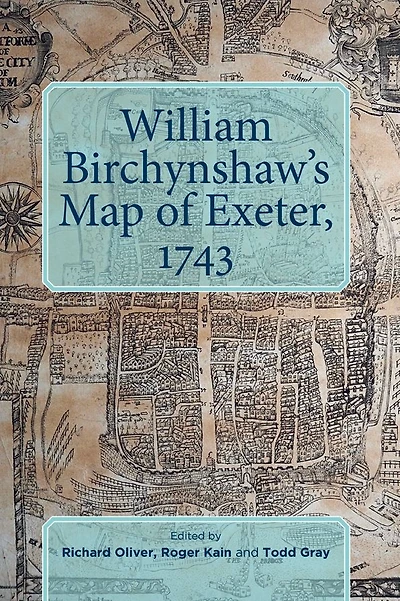 William Birchynshaw's Map of Exeter, 1743