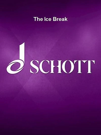 The Ice Break: Libretto (English)