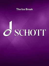 The Ice Break: Libretto (English)