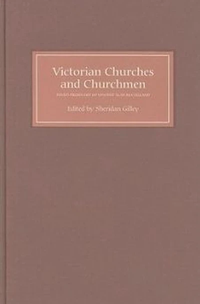 Victorian Churches and Churchmen: Essays Presented to Vincent Alan McClelland