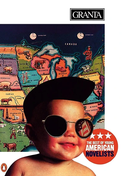 The Best of Young American Novelists (Granta #54)