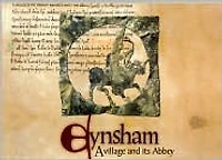 Eynsham: A village and its Abbey