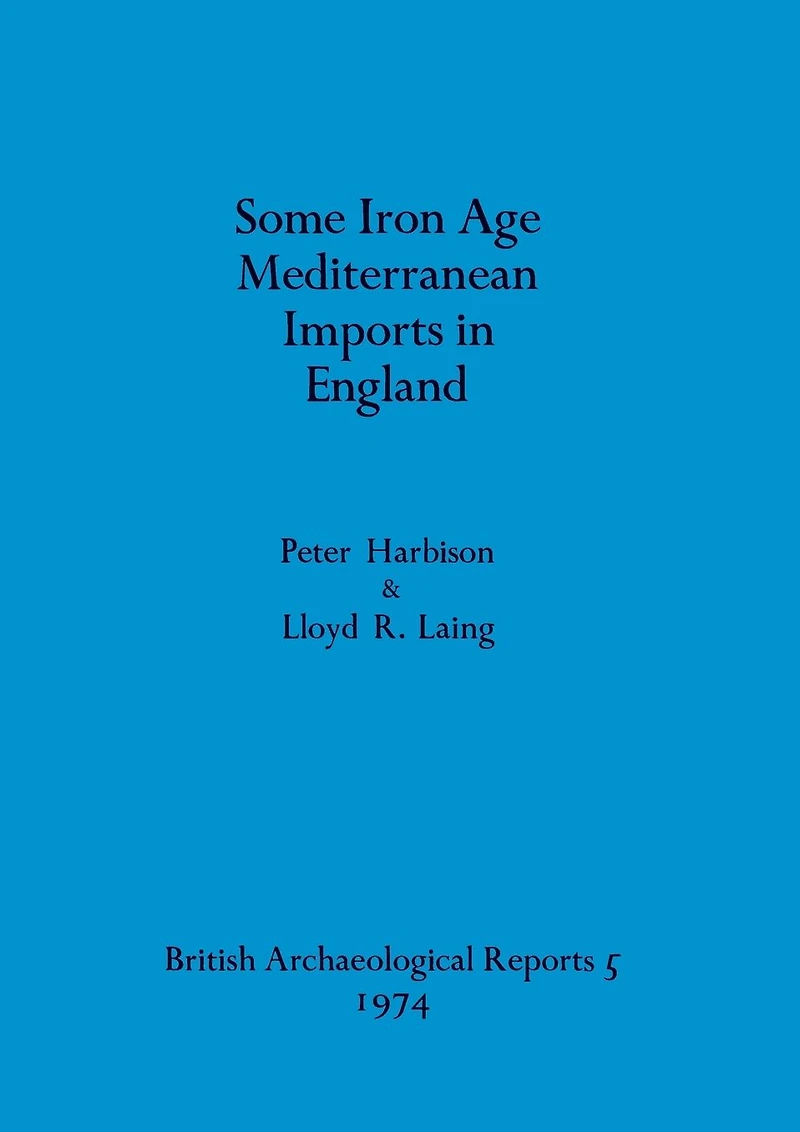 Some Iron Age Mediterranean Imports in England