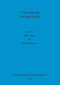 Coins and the Archaeologist