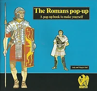 The Romans Pop-Up: Pop-up Book to Make Yourself