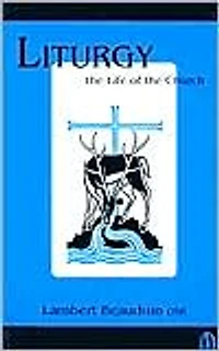 Liturgy Life Of The Church
