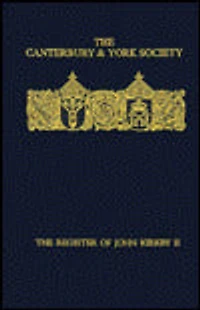 The Register of John Kirkby, Bishop of Carlisle, 1332-1352, II