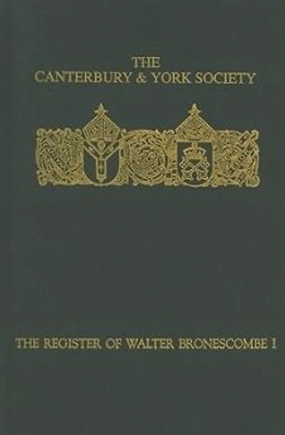 The Register of Walter Bronescombe, Bishop of Exeter