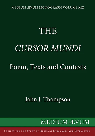 The Cursor Mundi: Poem, Texts and Contexts