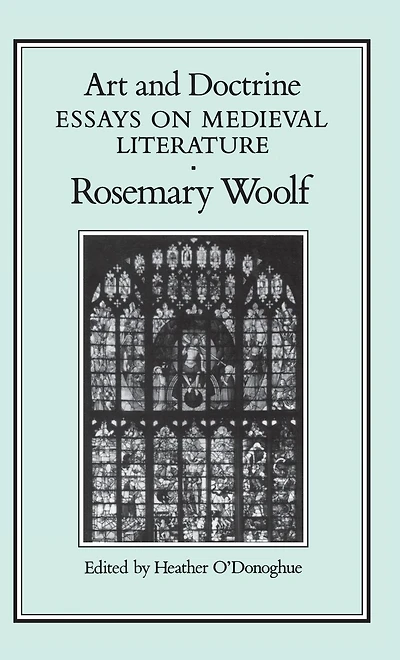 Art and Doctrine: Essays on Medieval Literature