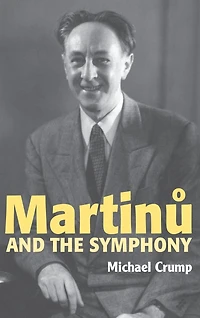 Martinu and the Symphony