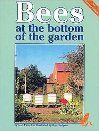 Bees at the Bottom of the Garden: The Hobby of Beekeeping