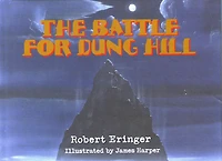 The Battle for Dung Hill